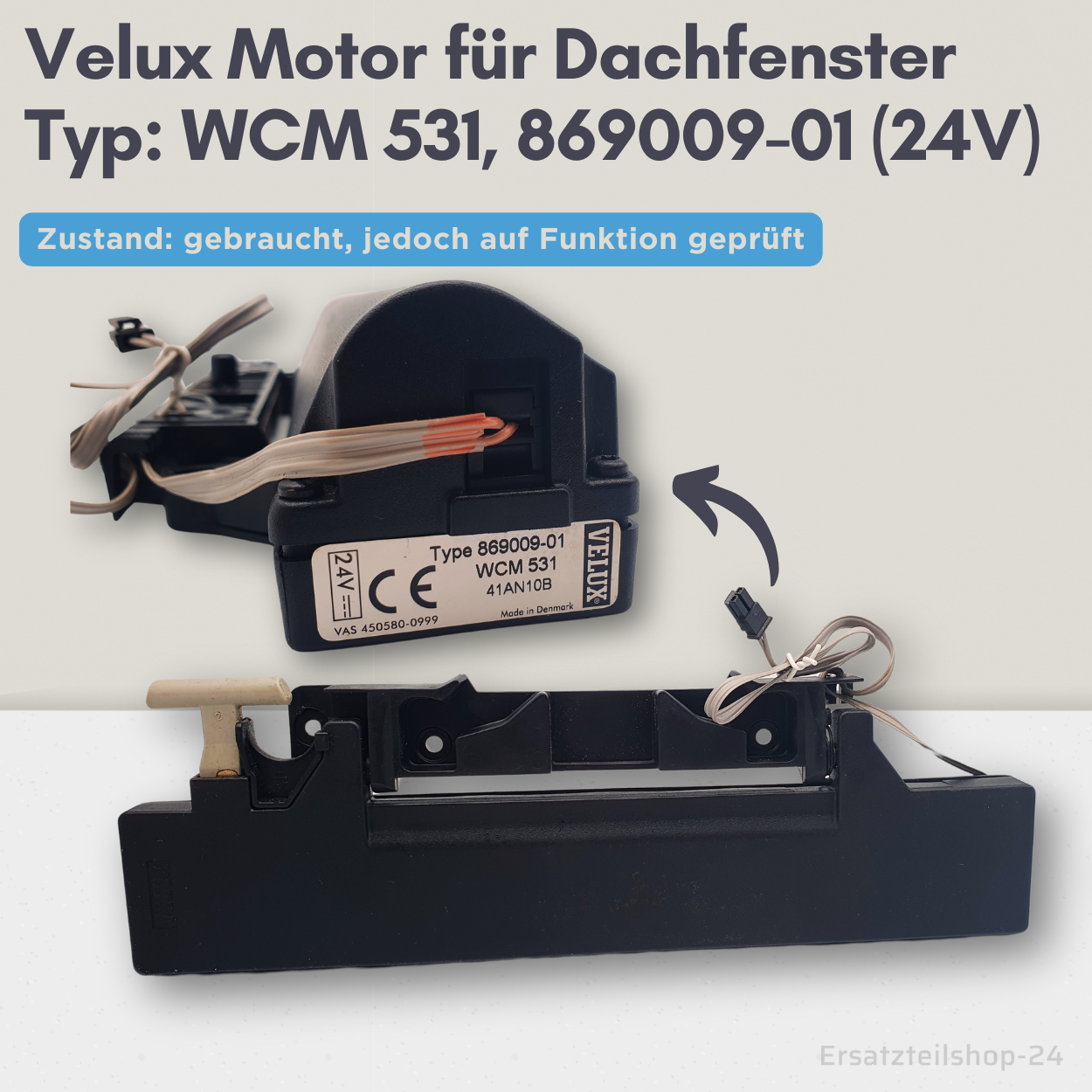 VELUX Motor Typ WCM 531, Type 869009-01 24V Fensteröffner, gebraucht, #578