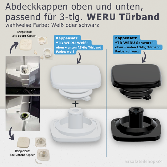 Abdeckkappen passend für 3-tlg. WERU Türband , Haustürband Kappen Ersatzteil